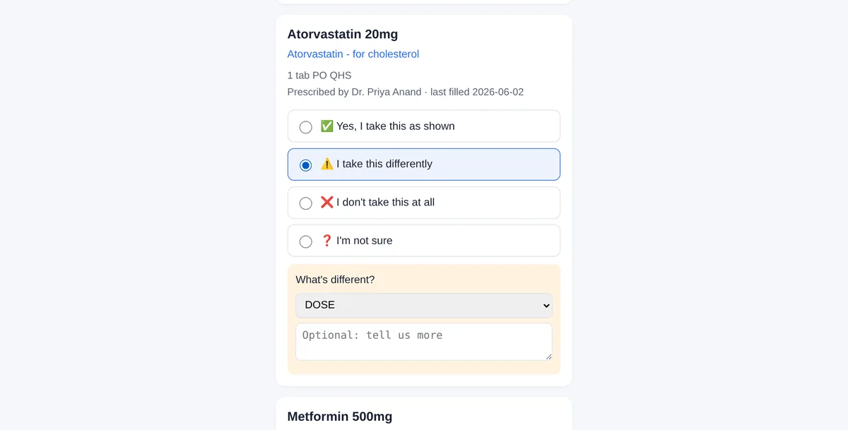 Patient flagging a medication as taken differently, with a reason